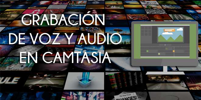 Grabar-audio-o-locución-en-camtasia-studio-POST